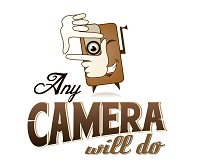 Any Camera Will Do
